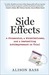 Side Effects: A Prosecutor, a Whistleblower and a Bestselling Antidepressant on Trial